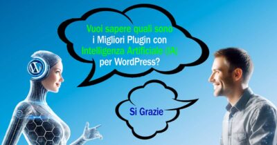 I Migliori Plugin con Intelligenza Artificiale IA per WordPress