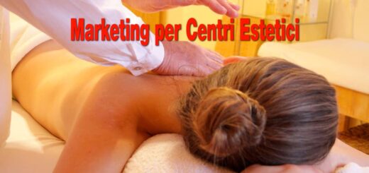 Marketing per Centri Estetici: 9 consigli per ampliare i Clienti