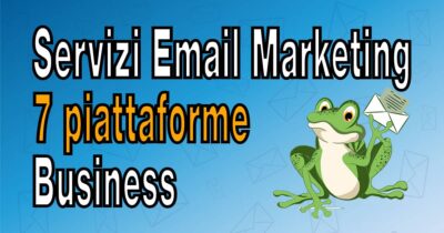 Servizi Email Marketing 7 piattaforme Business